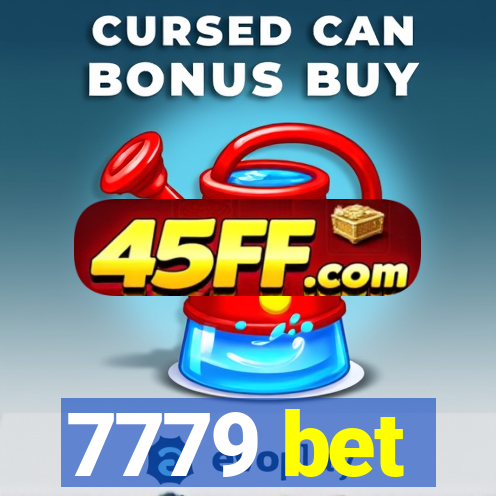 7779 bet